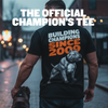 Bully Max Building Champions T-Shirt