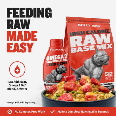 Bowl of Bully Max High Calorie Raw Base Mix with raw meat next to the 5 lb bag and Bully Max Omega-3 Salmon Oil