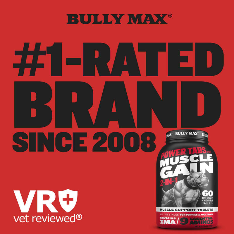 Bully Max® Muscle Builder  Weight Gain Supplements for Dogs