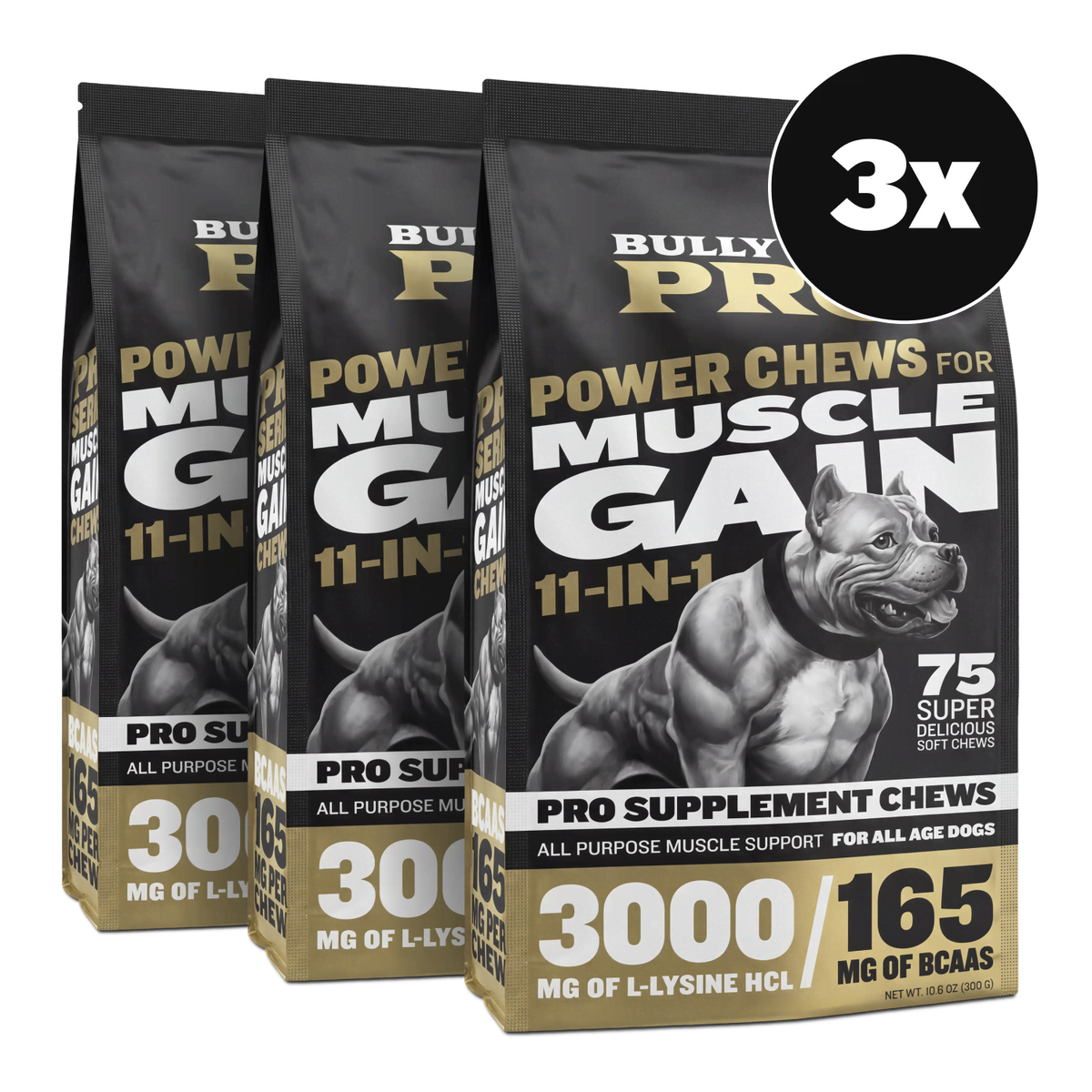Three bags of Bully Max Pro Series Power Chews for Muscle Gain 11-in-1 (3-pack)
